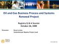 Oil and Gas Business Process and Systems Renewal Projec