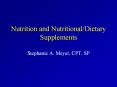 Nutrition and Nutritional/Dietary Supplements Stephanie A