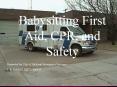 Babysitting First Aid, CPR, and Safety Presented by City o