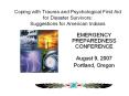 Coping with Trauma and Psychological First Aid for Disaste
