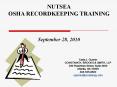 NUTSEA OSHA RECORDKEEPING TRAINING September 28, 2010 Carl