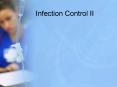 Infection Control II Infection Control in the Newborn an