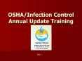 OSHA/Infection Control Annual Update Training - 2009 201