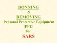 DONNING & REMOVING Personal Protective Equipment (PPE) fo