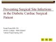 Preventing Surgical Site Infections in the Diabetic Cardia