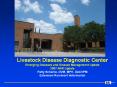Livestock Disease Diagnostic Center Emerging Diseases an