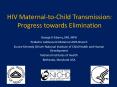 HIV Maternal-to-Child Transmission: Progress toward