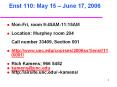Mon-Fri, room 9:45AM-11:15AM Location: Murphey room 204 Cal