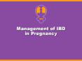 Management of IBD in Pregnancy * AZA and its activ
