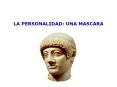 LA PERSONALIDAD COMO LA ESTRUCTURA Y SOLIDEZ DEL TRONC