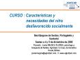 CURSO : Caracter sticas y necesidades del ni o desfavorecid