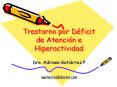 Trastorno por D ficit de Atenci n e Hiperactividad Dra