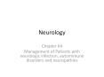 Neurology Chapter 64 Management of Patients with neurologi