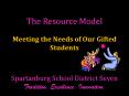 The Resource Model Meeting the Needs of Our Gifted Student