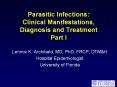 Parasitic Infections: Clinical Manifestations, Diagnosis an