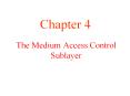 Chapter 4 The Medium Access Control ... 2nd byte has VLAN i
