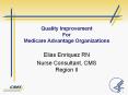 Quality Improvement For Medicare Advantage Organization