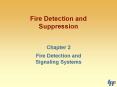 Fire Detection and Suppression Chapter 2 Fire Detection an