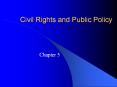 Civil Rights and Public Policy Chapter 5 Introduction Civi