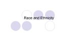 Race and Ethnicity Race Prior to the 18th century, race wa