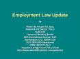Employment Law Update by Robert B. Fitzpatrick, Esq. Rober