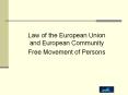 Law of the European Union and European Community Fre