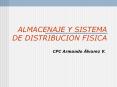 ALMACENAJE Y SISTEMA DE DISTRIBUCION FISICA CPC Armando