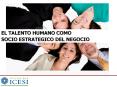EL TALENTO HUMANO COMO SOCIO ESTRATEGICO DEL NEGOCIO  Hast