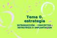 Tema 0. estrategia INTRODUCCI N   CONCEPTOS - ESTRATEGIA 