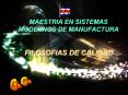 FILOSOFIAS DE CALIDAD ING. JORGE ACU A A., PhD. * DR. JORG