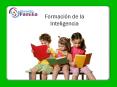 Formaci n de la Inteligencia * Origen de la inteligencia E
