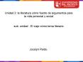 Unidad 2: la literatura c mo fuente de argumentos para l