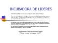 INCUBADORA DE LIDERES  Ser l der es influir en otros para e