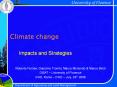 Climate change Impacts and Strategies Roberto Ferrise