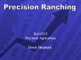 Soil 4213 Precision Agriculture Derek Shephard Soil 421