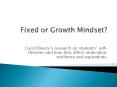 Carol Dweck s research on students  self-theories and ho