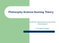 Philosophy-Science-Nursing Theory NUR 601 Nursing Theory an