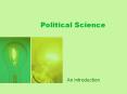 An introduction Politics and change Your textbook argue