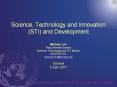 Science, Technology and Innovation (STI) and Developmen