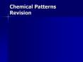 Chemical Patterns Revision Atomic Structure Atoms consist o