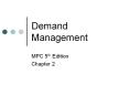 Demand Management MPC 5th Edition Chapter 2 Deman