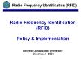 Radio Frequency Identification (RFID) Radio Frequenc