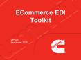ECommerce EDI Toolkit Version September 2008 What is EDI