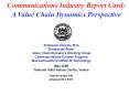 Communications Industry Report Card: A Value Chain Dynamic
