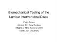 Biomechanical Testing of the Lumbar Intervertebral Disc