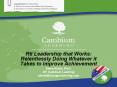 RtI Leadership that Works: Relentlessly Doing Whatever i
