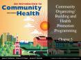 Community Organizing/ Building and Health Promotio