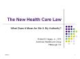 The New Health Care Law What Does it Mean for Me & M