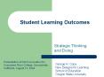 Student Learning Outcomes Strategic Thinking and Doin