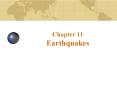 Chapter 11 Earthquakes What is an earthquake An earthquak